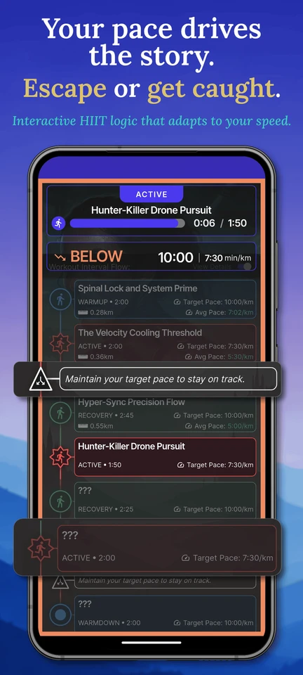 Epic Miles Workout - Your pace drives the story. Escape or get caught.